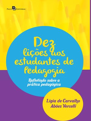cover image of Dez Lições aos Estudantes de Pedagogia